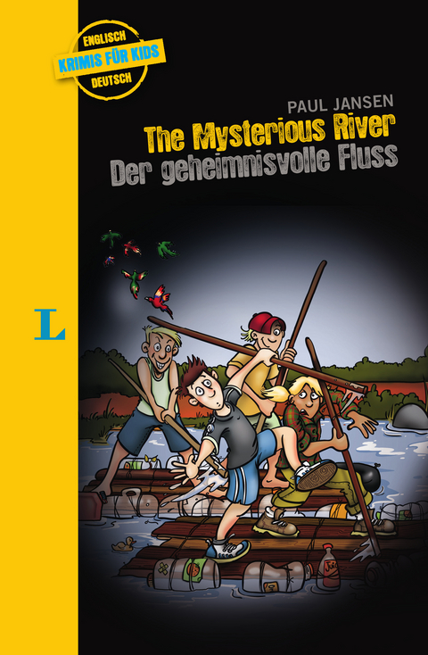 Langenscheidt Krimis f&uuml;r Kids - The Mysterious River - Der geheimnisvolle Fluss