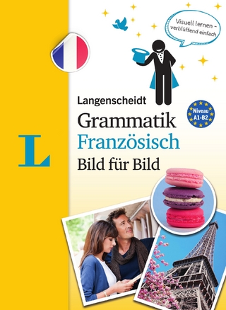 Langenscheidt Grammatik Französisch Bild für Bild - Die visuelle Grammatik für den leichten Einstieg