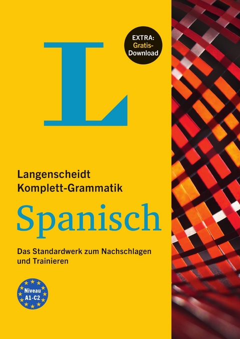 Langenscheidt Komplett-Grammatik Spanisch - Buch mit &Uuml;bungen zum Download - Mar&iacute;a Luz C&aacute;mara Hernando