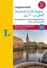 Langenscheidt Deutsch in 30 Tagen - Sprachkurs mit Buch und Audio-CD - Langenscheidt, Redaktion