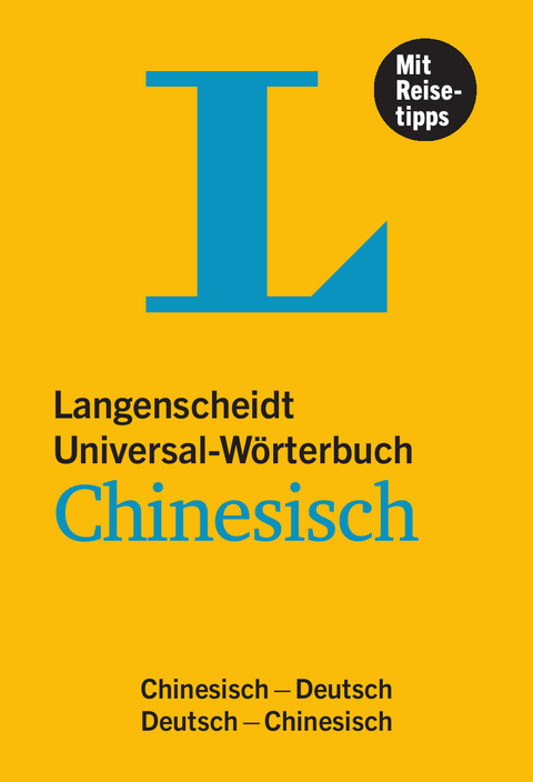Langenscheidt Universal-W&ouml;rterbuch Chinesisch