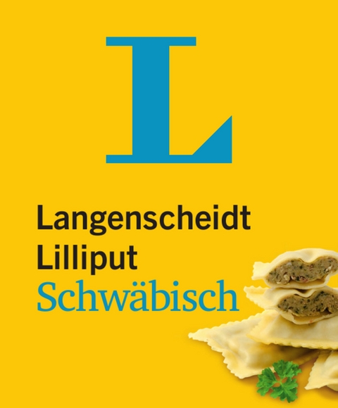 Langenscheidt Lilliput Schw&auml;bisch - im Mini-Format - 