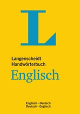Langenscheidt Handw&ouml;rterbuch Englisch - f&uuml;r Schule, Studium und Beruf - 