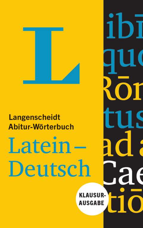 Langenscheidt Abitur-W&ouml;rterbuch Latein