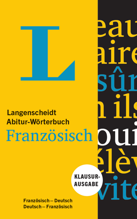 Langenscheidt Abitur-W&ouml;rterbuch Franz&ouml;sisch