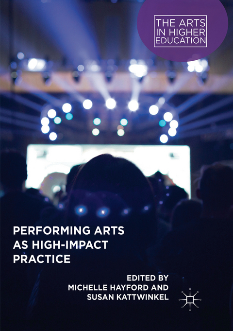Performing Arts as High-Impact Practice - 