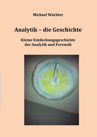 Geschichte der Naturwissenschaften / Analytik - die Geschichte