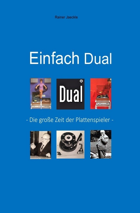 Einfach Dual - Rainer J&auml;ckle