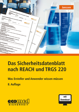 Das Sicherheitsdatenblatt nach REACH und TRGS 220