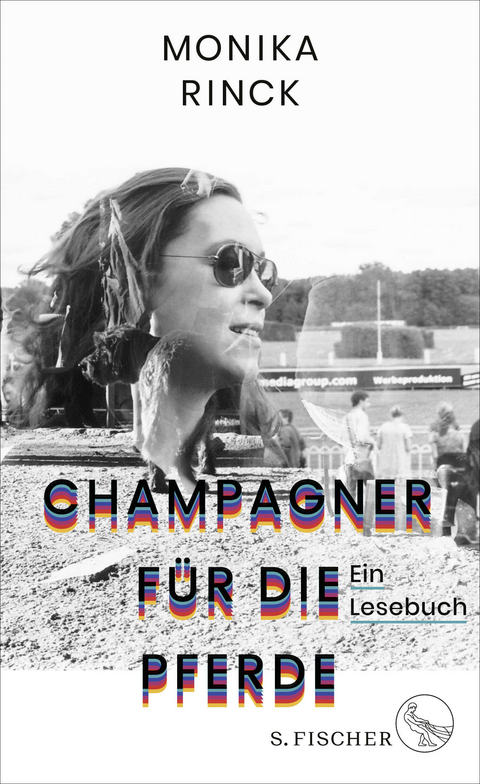 Champagner f&uuml;r die Pferde - Monika Rinck