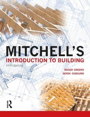 Mitchell's Introduction to Building -  Roger Greeno