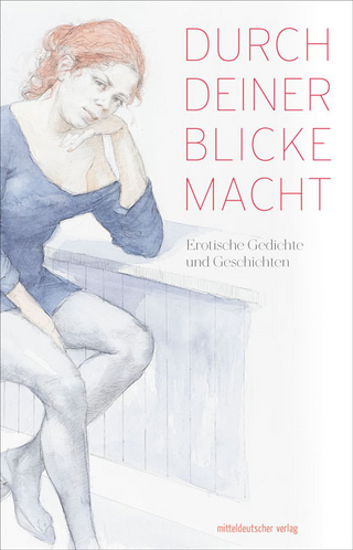 Durch deiner Blicke Macht