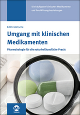 Umgang mit klinischen Medikamenten - Edith G&ouml;ttsche, Andreas Beutel