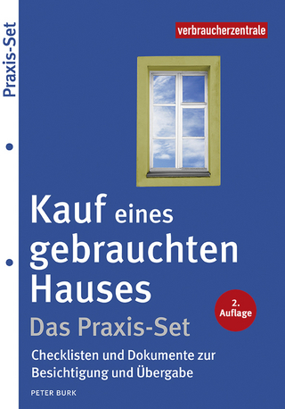 Kauf eines gebrauchten Hauses – Das Praxis-Set