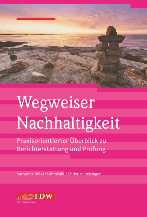 Wegweiser Nachhaltigkeit - Christian Reisinger, Katharina V&ouml;lker-Lehmkuhl
