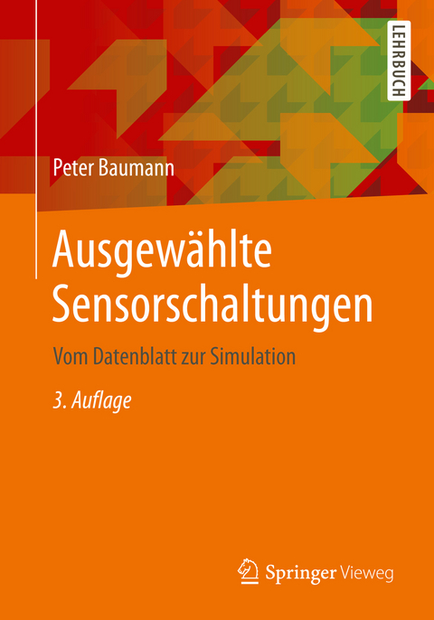 Ausgewählte Sensorschaltungen - Peter Baumann