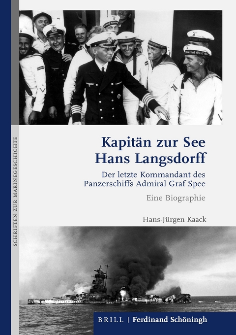 Kapit&auml;n zur See Hans Langsdorff - Hans-J&uuml;rgen Kaack