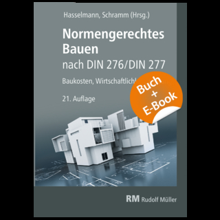Normengerechtes Bauen nach DIN 276/DIN 277 - mit E-Book (PDF)