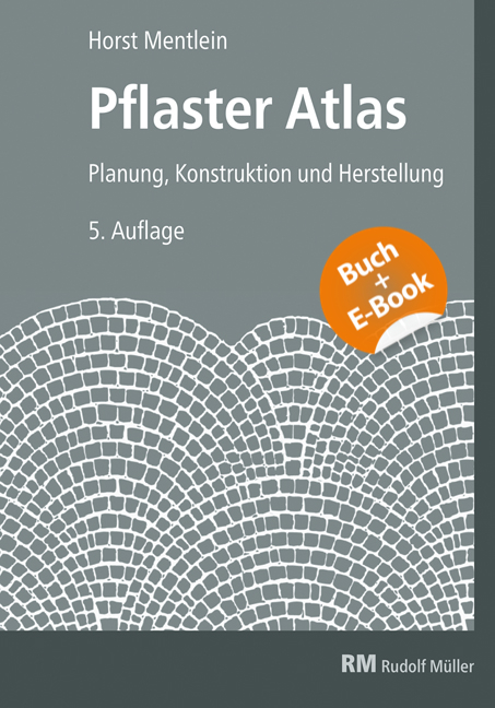 Pflaster Atlas - mit E-Book - Horst Mentlein