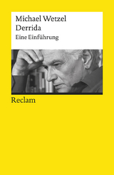 Derrida. Eine Einführung -  Michael Wetzel