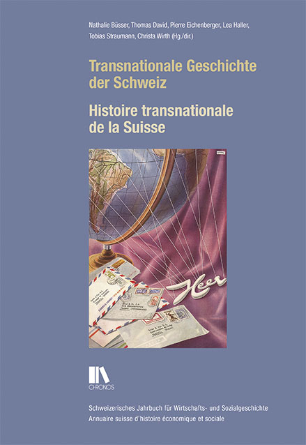 Transnationale Geschichte der Schweiz - 
