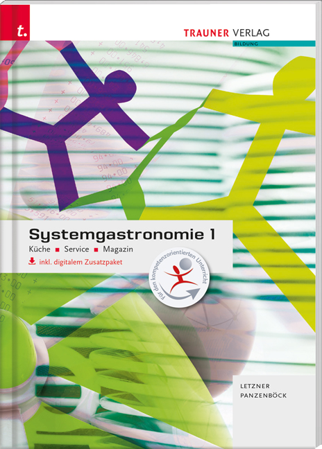 Systemgastronomie 1 K&uuml;che, Service, Magazin inkl. digitalem Zusatzpaket - Claudia Letzner, Gerhard Panzenb&ouml;ck