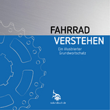 Fahrrad verstehen - J&uuml;rgen Isendyck