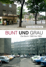 Bunt und Grau - Bernd Lindner