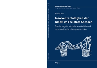 Insolvenzanfällgkeit der GmbH im Freistaat Sachsen