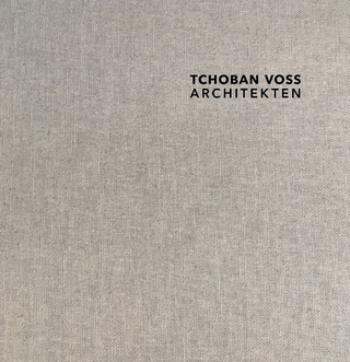 TCHOBAN VOSS Architekten