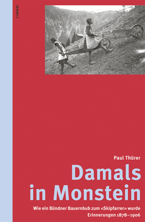 Damals in Monstein - Paul Th&uuml;rer