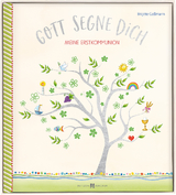 Gott segne dich - Brigitte Go&szlig;mann