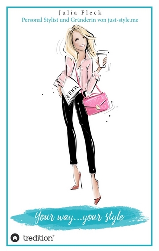 Your way...your style