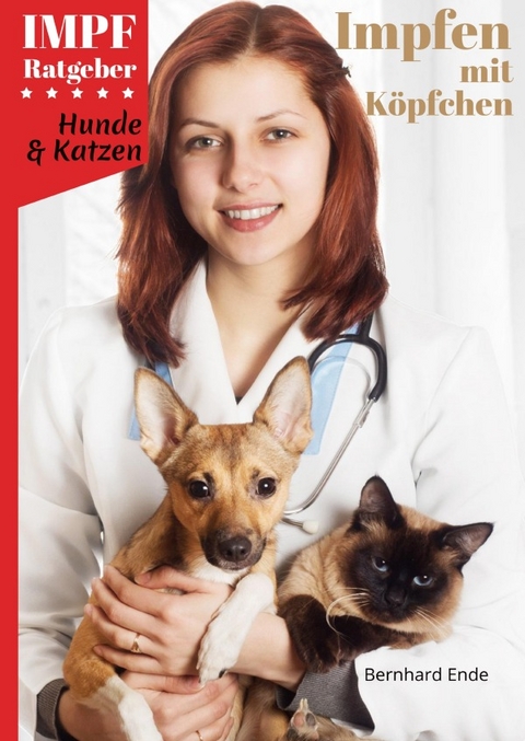 Impfen mit K&ouml;pfchen - Bernhard Ende