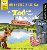 Der Tod h&auml;lt keine Mittagsruhe - Susanne Hanika