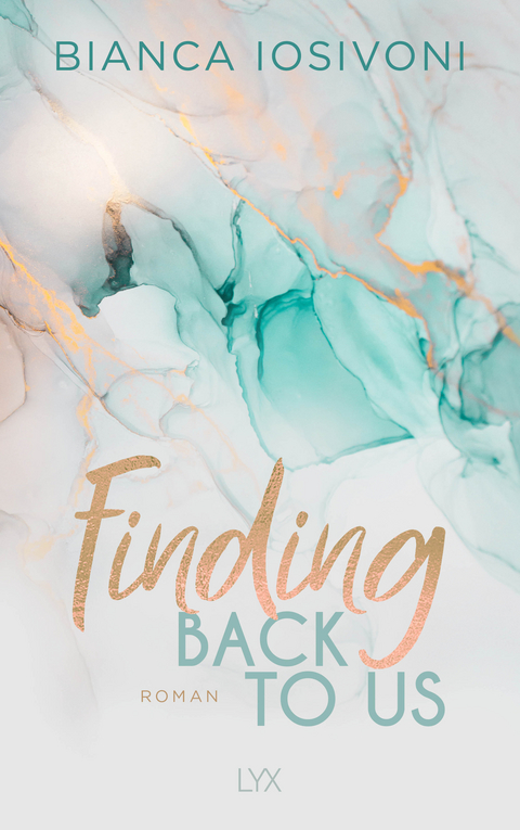 Finding Back to Us - Bianca Iosivoni