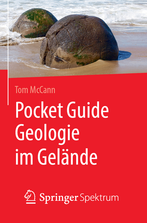 Pocket Guide Geologie im Gel&auml;nde - Tom McCann
