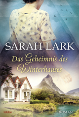 Das Geheimnis des Winterhauses - Sarah Lark