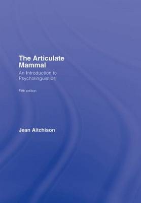 Articulate Mammal -  Jean Aitchison