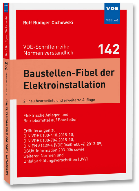 Baustellen-Fibel der Elektroinstallation - Rolf R&uuml;diger Cichowski