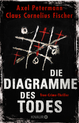 Die Diagramme des Todes - Axel Petermann, Claus Cornelius Fischer