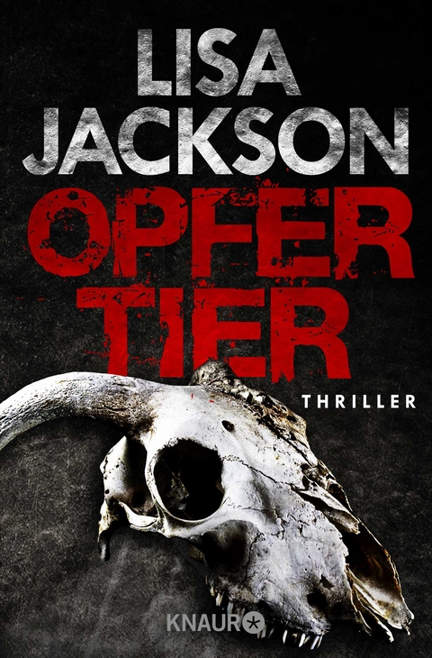 Opfertier - Lisa Jackson