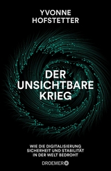 Der unsichtbare Krieg - Yvonne Hofstetter