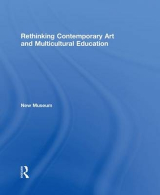 Rethinking Contemporary Art and Multicultural Education
