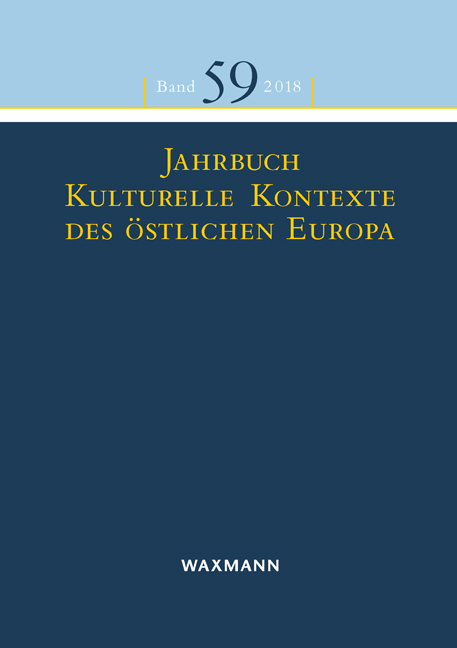 Jahrbuch Kulturelle Kontexte des &ouml;stlichen Europa - 