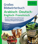 PONS Gro&szlig;es Bildw&ouml;rterbuch Arabisch - Deutsch + Englisch und Franz&ouml;sisch