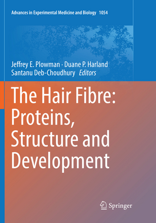 The Hair Fibre: Proteins, Structure and Development