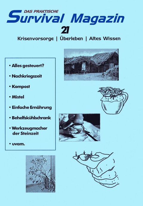 Das praktische Survival Magazin Nummer 21 - 