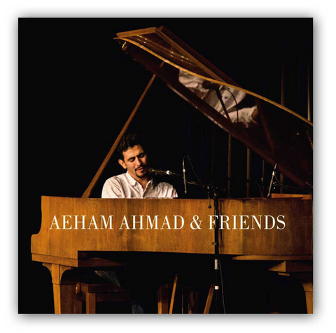 Aeham Ahmad & Friends - Ahmad Aeham