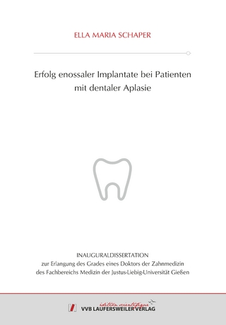 Erfolg enossaler Implantate bei Patienten mit dentaler Aplasie